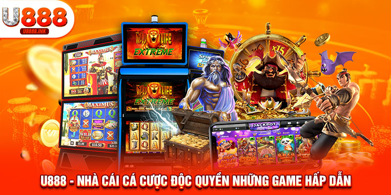 Đăng Nhập U888 - Chơi Game Siêu Cấp, Nhận Thưởng Khủng 11 U888 - Nhà cái cá cược độc quyền những game hấp dẫn