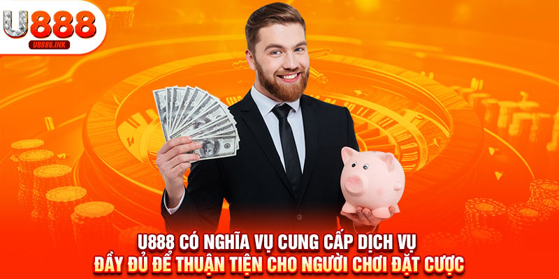 Miễn Trừ Trách Nhiệm U888 - Nắm Rõ Thông Tin Này Chơi Cá Cược An Toàn 9 U888 có nghĩa vụ cung cấp dịch vụ đầy đủ để thuận tiện cho người chơi đặt cược