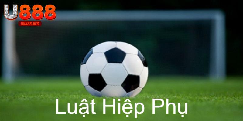 Luật Hiệp Phụ Là Gì? Quy Định Cần Biết Trong Bóng Đá 4 luat hiep phu 0